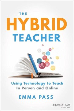 The Hybrid Teacher (eBook, PDF) - Pass, Emma