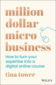 Million Dollar Micro Business (eBook, ePUB) - Tower, Tina