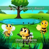 Where is Benjamin's Buzzz? (eBook, ePUB) Where is Benjamin's Buzzz? (eBook, ePUB)