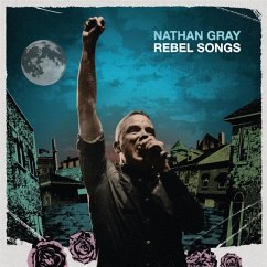 Rebel Songs - Gray,Nathan