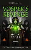 Vosper's Revenge (DRAGON STONE SAGA, #3) (eBook, ePUB)