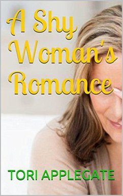 A Shy Woman's Romance (eBook, ePUB) - Applegate, Tori