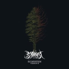 Ecosystem Version B - Botanist