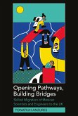 Opening Pathways, Building Bridges