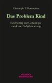 Das Problem Kind