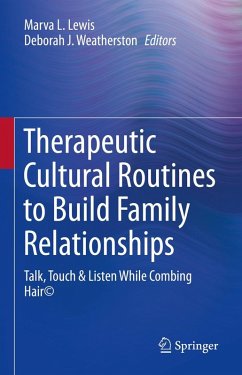 Cover Therapeutic Cultural Routines to Build Family Relationships