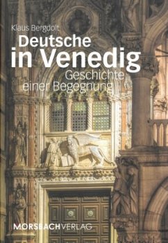 Deutsche in Venedig - Bergdolt, Klaus