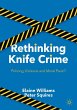 Rethinking Knife Crime - Bild 1