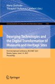 Emerging Technologies and the Digital Transformation of Museums and Heritage Sites