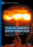 Corporate Capitalism and the Integral State