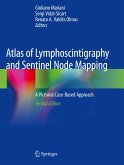 Atlas of Lymphoscintigraphy and Sentinel Node Mapping