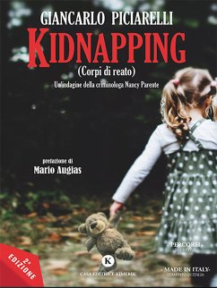 Kidnapping (eBook, ePUB) - Piciarelli, Giancarlo