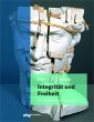 Integrität und Freiheit (eBook, PDF) - Bild 1