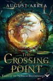 The Crossing Point (Tales of the Nephilim Brotherhood, #1) (eBook, ePUB)