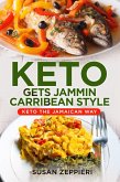 Keto Gets Jammin Caribbean Style (eBook, ePUB)