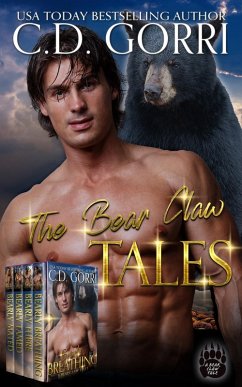 The Bear Claw Tales (The Bear Claw Tales Complete Series 1-4, #1) (eBook, ePUB) - Gorri, C. D.