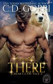 Bearly There (The Bear Claw Tales, #2) (eBook, ePUB)