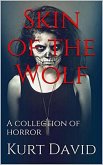 Skin of the Wolf (eBook, ePUB)