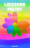Lockdown Poetry (Life With Poetry, #6) (eBook, ePUB)