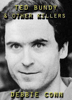 Cover Ted Bundy & Other Killers (eBook, ePUB)