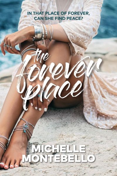 The Forever Place (eBook, ePUB) The Forever Place (eBook, ePUB)