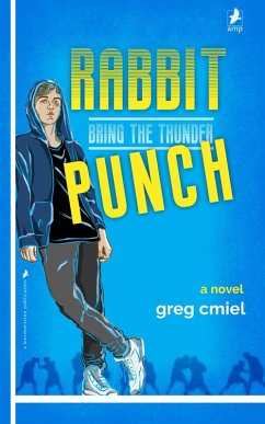 Rabbit Punch: Bring the Thunder (eBook, ePUB) - Cmiel, Greg
