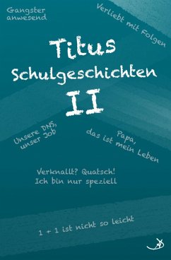 Cover Titus Schulgeschichten II (eBook, ePUB)