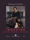 Indagine su una donna in nero (eBook, ePUB)