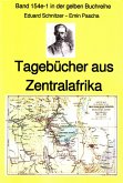 Emin Pascha: Reisetagebücher aus Zentralafrika aus den 1870-80er Jahren (eBook, ePUB)