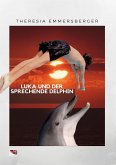 Luka und der sprechende Delphin (eBook, ePUB)