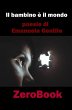 Il bambino è il mondo (eBook, ePUB) - Bild 1