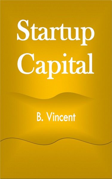 Startup Capital (eBook, ePUB) Startup Capital (eBook, ePUB)