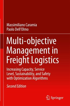 Multi-objective Management in Freight Logistics - Caramia, Massimiliano;Dell'Olmo, Paolo
