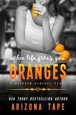When Life Gives You Oranges (Rainbow Central, #5) (eBook, ePUB)