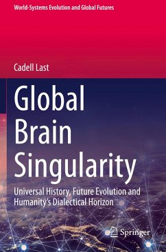 Global Brain Singularity - Last, Cadell