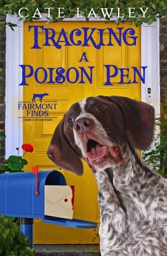 Cover Tracking a Poison Pen (Fairmont Finds Canine Cozy Mysteries, #4) (eBook, ePUB)