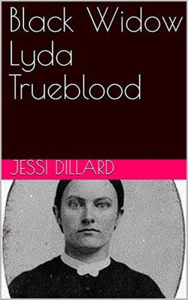 Black Widow Lyda True Blood (eBook, ePUB) Black Widow Lyda True Blood (eBook, ePUB)