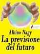 La previsione del futuro (eBook, ePUB) - Bild 1