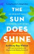The Sun Does Shine (Young Readers... - Bild 1