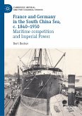 France and Germany in the South China Sea, c. 1840-1930 (eBook, PDF)