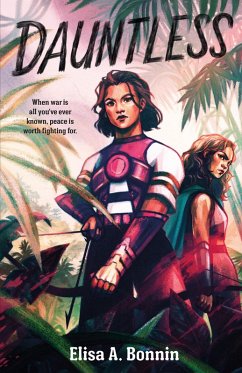 Dauntless (eBook, ePUB) - Bonnin, Elisa A.