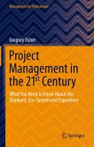 Project Management in the 21st Century (eBook, PDF)