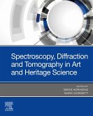 Spectroscopy, Diffraction and Tomography in Art and Heritage Science (eBook, ePUB)