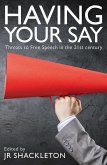 Having Your Say (eBook, ePUB)