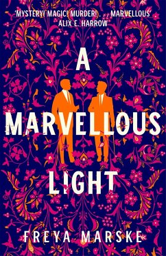 A Marvellous Light - Marske, Freya