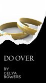 Do Over (eBook, ePUB) Do Over (eBook, ePUB)