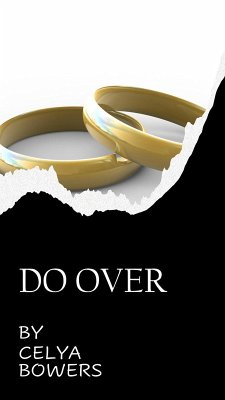 Do Over (eBook, ePUB) - Bowers, Celya