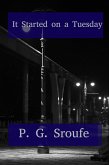 It Started on a Tuesday (eBook, ePUB)
