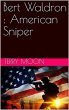 Bert Waldron : American Sniper (eBook,... - Bild 1