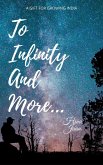 To Infinity And More... (Non Fiction, #1) (eBook, ePUB)